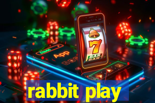 rabbit play